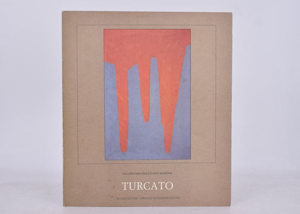 TURCATO, Giulio. TURCATO ALLA GALLERIA NAZIONALE D'ARTE MODERNA. 1986.  - Asta Libri antichi, rarit bibliografiche e prime edizioni del '900 - Associazione Nazionale - Case d'Asta italiane