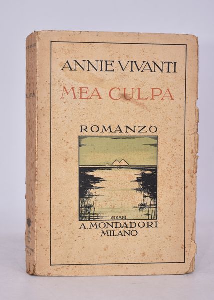 VIVANTI, Annie. MEA CULPA. ROMANZO. 1929.  - Asta Libri antichi, rarit bibliografiche e prime edizioni del '900 - Associazione Nazionale - Case d'Asta italiane
