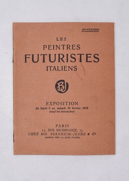 LES PEINTRES FUTURISTES ITALIENS. 1912.  - Asta Libri antichi, rarit� bibliografiche e prime edizioni del '900 - Associazione Nazionale - Case d'Asta italiane