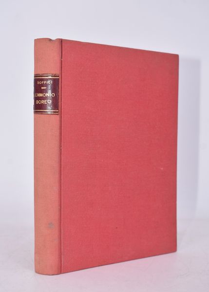 SOFFICI, Ardengo. LEMMONIO BOREO. 1912.  - Asta Libri antichi, rarit bibliografiche e prime edizioni del '900 - Associazione Nazionale - Case d'Asta italiane
