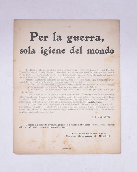 PER LA GUERRA, SOLA IGIENE DEL MONDO. 1911  - Asta Libri antichi, rarit bibliografiche e prime edizioni del '900 - Associazione Nazionale - Case d'Asta italiane
