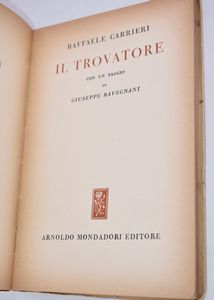 CARRIERI, Raffaele. IL TROVATORE. 1953.  - Asta Libri antichi, rarit� bibliografiche e prime edizioni del '900 - Associazione Nazionale - Case d'Asta italiane