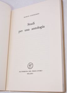 COSTANZO, Mario. STUDI PER UNA ANTOLOGIA. 1958.  - Asta Libri antichi, rarit bibliografiche e prime edizioni del '900 - Associazione Nazionale - Case d'Asta italiane
