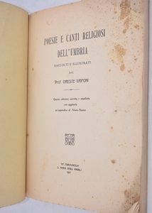 GRIFONI, Oreste. POESIE E CANTI RELIGIOSI DELL'UMBRIA. 1927.  - Asta Libri antichi, rarit� bibliografiche e prime edizioni del '900 - Associazione Nazionale - Case d'Asta italiane