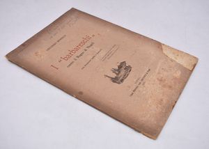 MORELLI, Vincenzo. I “BARBARESCHI” CONTRO IL REGNO DI NAPOLI. CON DOCUMENTI INEDITI E FACSIMILI. 1920.  - Asta Libri antichi, rarit� bibliografiche e prime edizioni del '900 - Associazione Nazionale - Case d'Asta italiane