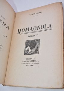 MURRI, Tullio. LA ROMAGNOLA. 1919.  - Asta Libri antichi, rarit bibliografiche e prime edizioni del '900 - Associazione Nazionale - Case d'Asta italiane