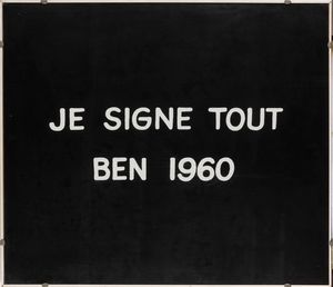 Ben Vautier : JE SIGNE TOUT BEN 1960  - Asta Multipli e grafica internazionale - Associazione Nazionale - Case d'Asta italiane