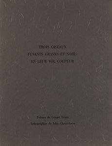 John Christoforou - Trois oiseaux<BR>