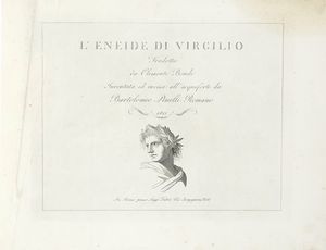 Bartolomeo Pinelli - L'Eneide di Virgilio Tradotta da Clemente Bondi / Inventata ed incisa all'acquaforte da / Bartolomeo Pinelli romano.