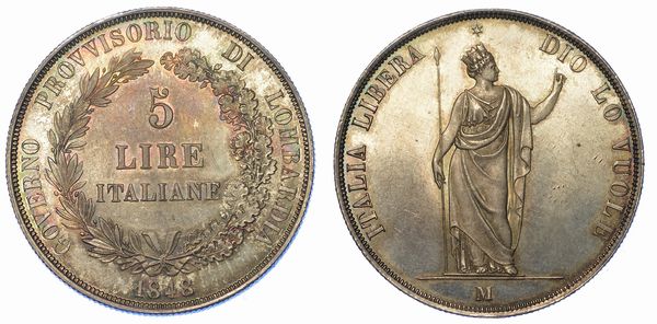 MILANO. GOVERNO PROVVISORIO DI LOMBARDIA 1848. 5 Lire 1848.  - Asta Numismatica - Associazione Nazionale - Case d'Asta italiane