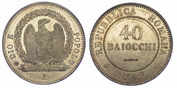 ROMA. SECONDA REPUBBLICA ROMANA, 1848-1849. 40 Baiocchi 1849.  - Asta Numismatica - Associazione Nazionale - Case d'Asta italiane