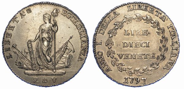 VENEZIA. GOVERNO PROVVISORIO O MUNICIPALITA PROVVISORIA, 1797-1798. 10 Lire 1797 (II tipo).  - Asta Numismatica - Associazione Nazionale - Case d'Asta italiane