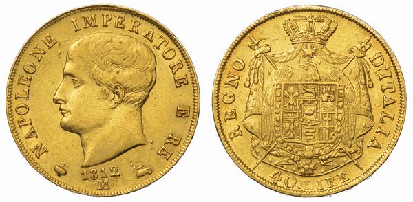 MILANO. NAPOLEONE I, 1805-1814. 40 Lire 1812 (I tipo, puntali aguzzi).  - Asta Numismatica - Associazione Nazionale - Case d'Asta italiane