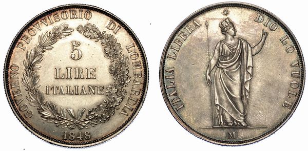 MILANO. GOVERNO PROVVISORIO DI LOMBARDIA, 1848. 5 Lire 1848.  - Asta Numismatica - Associazione Nazionale - Case d'Asta italiane