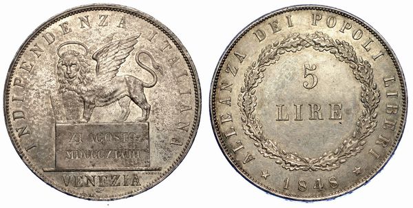 VENEZIA. GOVERNO PROVVISORIO DI VENEZIA, 1848-1849. 5 Lire 1848 (II tipo).  - Asta Numismatica - Associazione Nazionale - Case d'Asta italiane