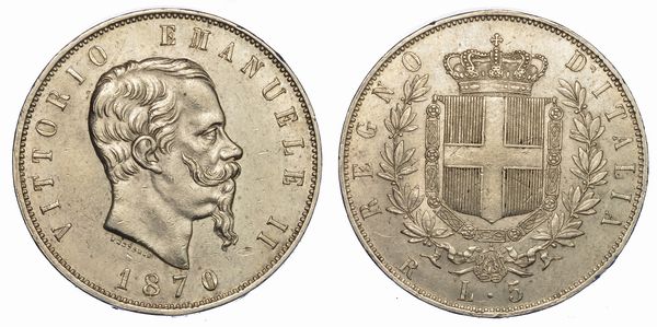 REGNO D'ITALIA. VITTORIO EMANUELE II DI SAVOIA, 1861-1878. 5 Lire 1870. Roma.  - Asta Numismatica - Associazione Nazionale - Case d'Asta italiane