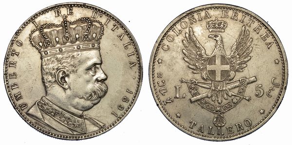 COLONIA ERITREA. UMBERTO I DI SAVOIA, 1890-1896. Tallero 1891.  - Asta Numismatica - Associazione Nazionale - Case d'Asta italiane
