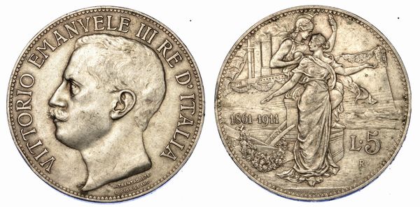 REGNO D'ITALIA. VITTORIO EMANUELE III DI SAVOIA, 1900-1946. 5 Lire 1911. Cinquantenario.  - Asta Numismatica - Associazione Nazionale - Case d'Asta italiane
