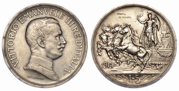 REGNO D'ITALIA. VITTORIO EMANUELE III DI SAVOIA, 1900-1946. 5 Lire 1914. Quadriga Briosa. PROVA DI STAMPA.  - Asta Numismatica - Associazione Nazionale - Case d'Asta italiane