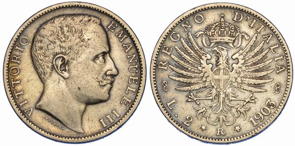 REGNO D'ITALIA. VITTORIO EMANUELE III DI SAVOIA, 1900-1946. 2 Lire 1903. Aquila Sabauda.  - Asta Numismatica - Associazione Nazionale - Case d'Asta italiane
