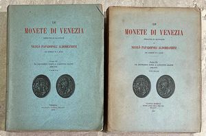 PAPADOPOLI N. LE MONETE DI VENEZIA DESCRITTE ED ILLUSTRATE DA NICOL PAPADOPOLI ALDOBRANDINI COI DISEGNI DI C. KUNZ.  - Asta Numismatica - Associazione Nazionale - Case d'Asta italiane