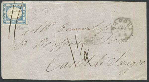 1862, Province Napoletane, Frontespizio da Napoli per Castel di Sangro dl 6 novembre 1862 affrancato con 2 grana azzurro chiaro (20), la lettera fu tassata per cessata validit� dei francobolli delle Province (15 ottobre 1862).  - Asta Filatelia e Storia Postale - Associazione Nazionale - Case d'Asta italiane