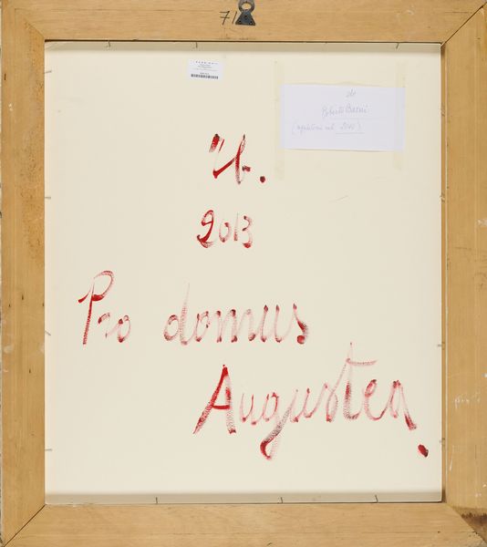 Roberto Barni : Pro domus Augustea  - Asta Arte Moderna e Contemporanea - Associazione Nazionale - Case d'Asta italiane