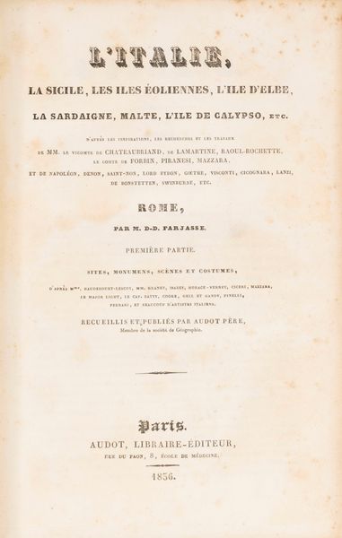 François-René Chateaubriand : L'Italie, la Sicile, les Iles Eoliennes, l'Ile d'Elbe  - Asta Libri, Autografi e Stampe - Associazione Nazionale - Case d'Asta italiane