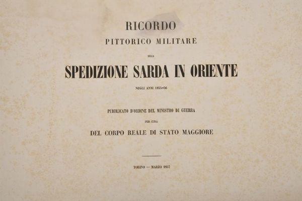 Ricordo Pittorico Militare della Spedizione Sarda in Oriente  - Asta Rare Armi Antiche e Militaria da tutto il mondo - Associazione Nazionale - Case d'Asta italiane
