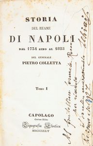 Pietro Colletta - Storia del Reame di Napoli dal 1734 al 1825  - Asta Libri D'Arte , Antichi, Moderni e di Numismatica - Associazione Nazionale - Case d'Asta italiane