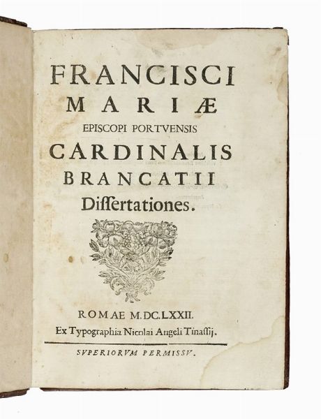 FRANCESCO MARIA BRANCACCIO : De potu chocolatis. An chocolates aqua dilutus, prout hodierno usu sorbetur, eccelsiasticum frangat ieiunium.  - Asta Libri, autografi e manoscritti - Associazione Nazionale - Case d'Asta italiane