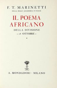 Filippo Tommaso Marinetti : L'aeropoema del golfo della Spezia.  - Asta Libri, autografi e manoscritti - Associazione Nazionale - Case d'Asta italiane