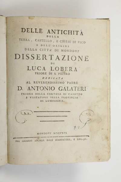 Luca Lobera Delle antichit� della terra, castello, e chiese di Vico e dell'origine della citt� di Mondov� Dissertazione<BR>  - Asta Libri Antichi - Associazione Nazionale - Case d'Asta italiane