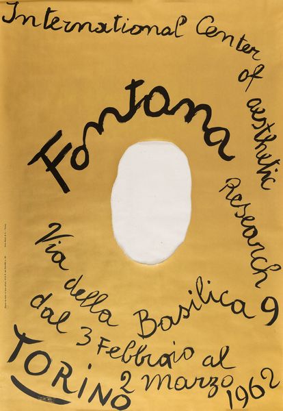 LUCIO FONTANA : International Center of Aestethic Research - Torino  - Asta POP Culture e Manifesti d'Epoca - Associazione Nazionale - Case d'Asta italiane