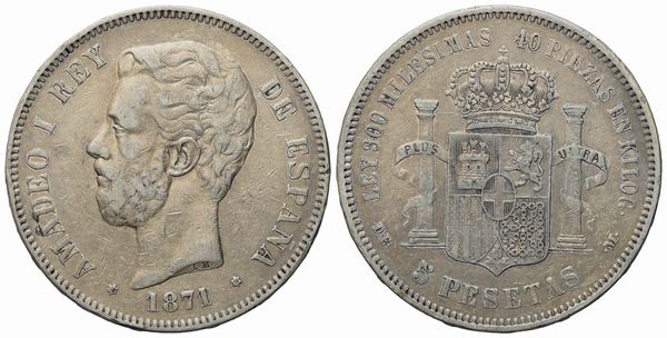 SPAGNA. Amedeo I (1871-1873). 5 pesetas 1871. Ag (24,90 g; 37 mm)  - Asta Monete e medaglie medievali e moderne italiane ed estere - Associazione Nazionale - Case d'Asta italiane