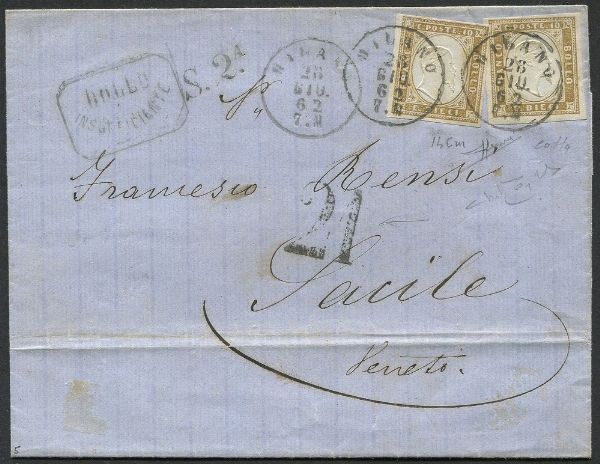 1862, Sardegna, lettera da Milano per Sacile (Pordenone) del 28 giugno affrancata con due es. del 10 cents. di Sardegna (Sass. 14Cm). Bollo di arrivo al verso del 29 giugni + al recto Bollo Insufficientee bollo di tassazione di 21 soldi, come se non fosse stata affrancata.  - Asta Filatelia e Storia Postale - Associazione Nazionale - Case d'Asta italiane