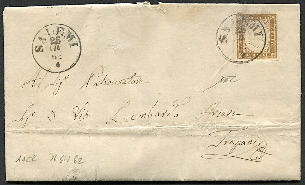1862, Regno dItalia, Sicilia, lettera da Salemi per Trapani del 26 giugno affrancata con 10 c. bruno cioccolato scuro (Sass. 14Ce). Al verso bollo di transito di Calatafimi e di arrivo a Trapani del 27 giugno.  - Asta Filatelia e Storia Postale - Associazione Nazionale - Case d'Asta italiane