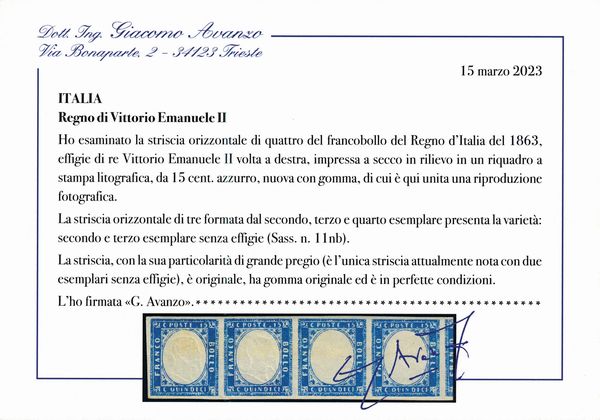 1863 - Regno dItalia - 15 cent. azzurro - Striscia orizzontale, nuova, di tre formata dal secondo, terzo e quarto esemplare con la variet: secondo e terzo esemplare senza effige (Sass. 11nb).  - Asta Filatelia e Storia Postale - Associazione Nazionale - Case d'Asta italiane