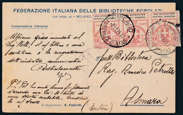 1924  Regno dItalia  Enti parastatali  Cartolina da Milano ad Asmara (Eritrea) affrancata con una striscia di tre valori del 10 cent. rosa FEDERAZ. ITALIANA / BIBLIOTECHE POP. (Sass. 34).  - Asta Filatelia e Storia Postale - Associazione Nazionale - Case d'Asta italiane