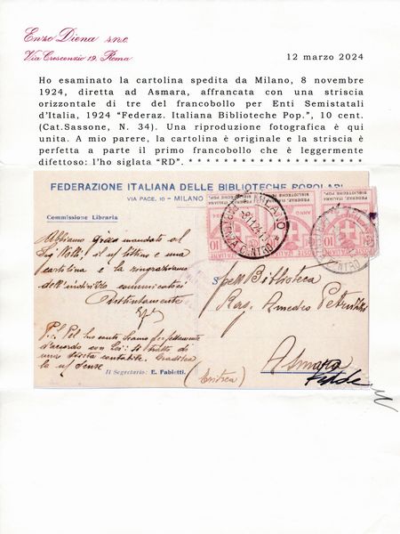 1924  Regno dItalia  Enti parastatali  Cartolina da Milano ad Asmara (Eritrea) affrancata con una striscia di tre valori del 10 cent. rosa FEDERAZ. ITALIANA / BIBLIOTECHE POP. (Sass. 34).  - Asta Filatelia e Storia Postale - Associazione Nazionale - Case d'Asta italiane