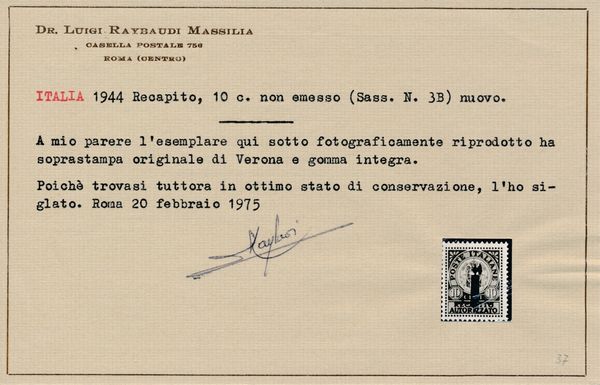 1944  Repubblica Sociale Italiana  Recapito Autorizzato  I due non emessi ed il valore emesso (Sass. 3A, 3B e 4).  - Asta Filatelia e Storia Postale - Associazione Nazionale - Case d'Asta italiane