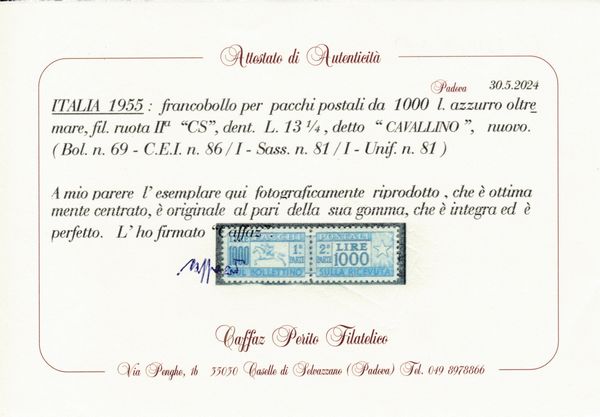 1955 - Repubblica italiana  Pacchi postali  1.000 lire azzurro oltremare Cavallino, filigrana ruota II CS, dent. L 13  (Sass. 81/I).  - Asta Filatelia e Storia Postale - Associazione Nazionale - Case d'Asta italiane