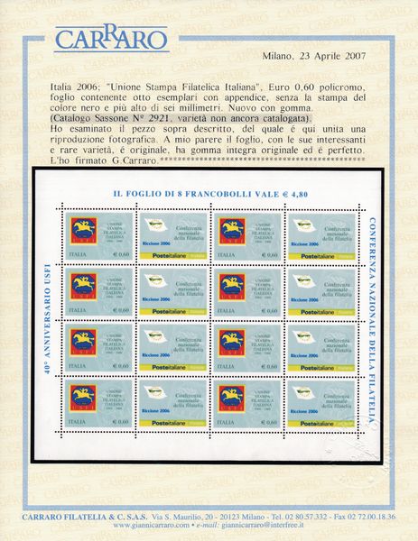 2006 - Repubblica italiana - Foglietti - Unione Stampa Filatelica Italiana - Variet senza la stampa del colore nero e taglio fortemente spostato (Sass. Spec. 49Aa e 49Ca).  - Asta Filatelia e Storia Postale - Associazione Nazionale - Case d'Asta italiane