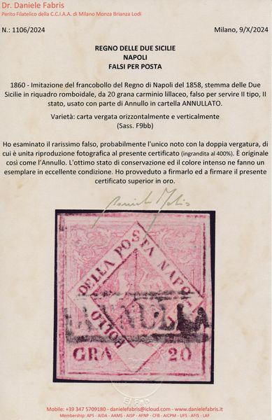 1860 - Napoli - Falsi per posta - Imitazione del francobollo del Regno di Napoli del 1858, stemma delle Due Sicilie in riquadro romboidale, da 20 grana carminio lillaceo, falso per servire II tipo, II stato, usato con parte di Annullo in cartella ANNULLATO. Variet: carta vergata orizzontalmente e verticalmente (Sass. F9bb).  - Asta Filatelia e Storia Postale - Associazione Nazionale - Case d'Asta italiane