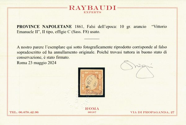 1861  Napoli  Province Napoletane  Falsi dellepoca  10 grana arancio, II tipo, effigie C, usato (Sass. F8).  - Asta Filatelia e Storia Postale - Associazione Nazionale - Case d'Asta italiane