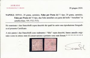 1858/61  Napoli  Falsi per posta  20 grana carminio V tipo, 20 grana carminio VI e 20  grana rosa brunastro VII tipo annullati (Sass. F12, F13, F14).  - Asta Filatelia e Storia Postale - Associazione Nazionale - Case d'Asta italiane