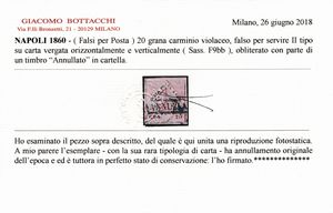 1860 - Napoli - Falsi per posta - Imitazione del francobollo del Regno di Napoli del 1858, stemma delle Due Sicilie in riquadro romboidale, da 20 grana carminio lillaceo, falso per servire II tipo, II stato, usato con parte di Annullo in cartella ANNULLATO. Variet: carta vergata orizzontalmente e verticalmente (Sass. F9bb).  - Asta Filatelia e Storia Postale - Associazione Nazionale - Case d'Asta italiane
