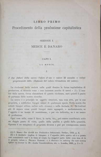 Marx, Karl IL CAPITALE. CRITICA DELL'ECONOMIA POLITICA. [BIBLIOTECA DELL'ECONOMISTA: RACCOLTA DELLE PIÙ PREGIATE OPERE MODERNE ITALIANE E STRANIERE DI ECONOMIA POLITICA, VOL. 9, P. 2. Torino, 1886, Unione Tipografico-Editrice.  - Asta Libri Rari & Manoscritti del XVI Secolo - Associazione Nazionale - Case d'Asta italiane