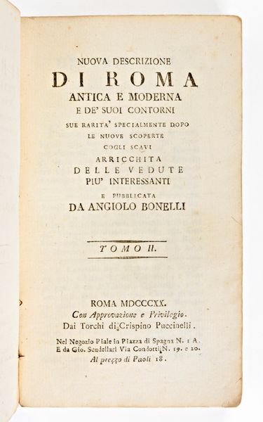 [ROMA] Fea, Carlo : Nuova descrizione di Roma Antica e Moderna. 3 volumi. Angiolo Bonelli & Cristino Puccinelli, Roma 1820  - Asta Libri Rari & Manoscritti del XVI Secolo - Associazione Nazionale - Case d'Asta italiane