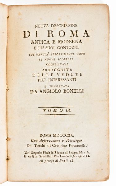 [ROMA] Fea, Carlo : Nuova descrizione di Roma Antica e Moderna. 3 volumi. Angiolo Bonelli & Cristino Puccinelli, Roma 1820  - Asta Libri Rari & Manoscritti del XVI Secolo - Associazione Nazionale - Case d'Asta italiane